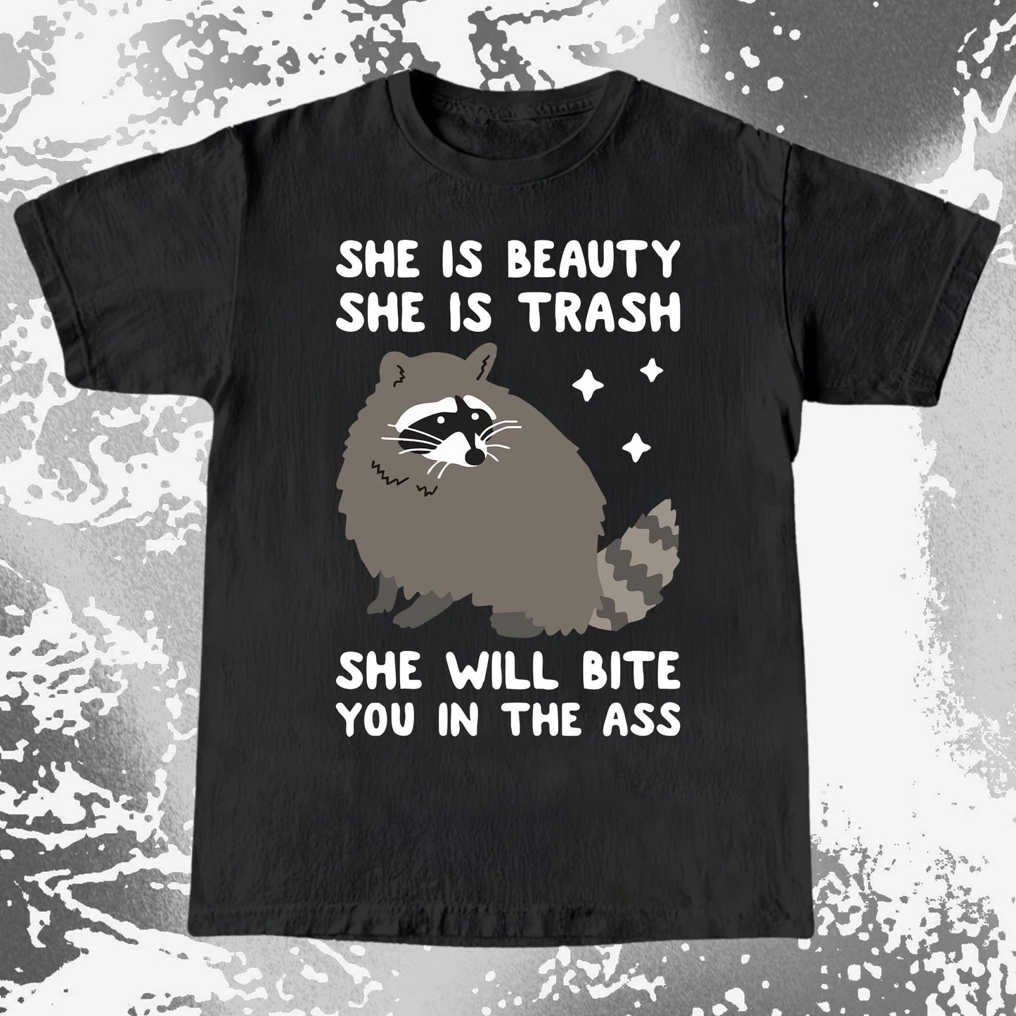 She Is Beauty She Is Trash Raccoon, funny meme tee gift (view 3)