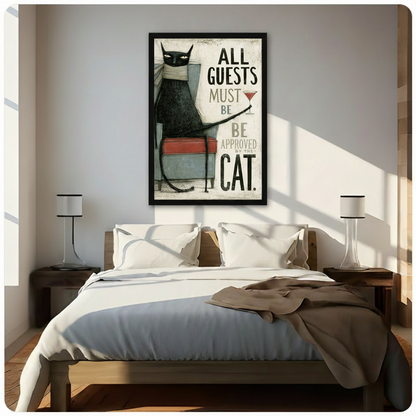 All Guests Must Be Approved By The Cat Canvas Print