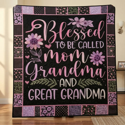 Blessed To Be Called Quilt Blanket
