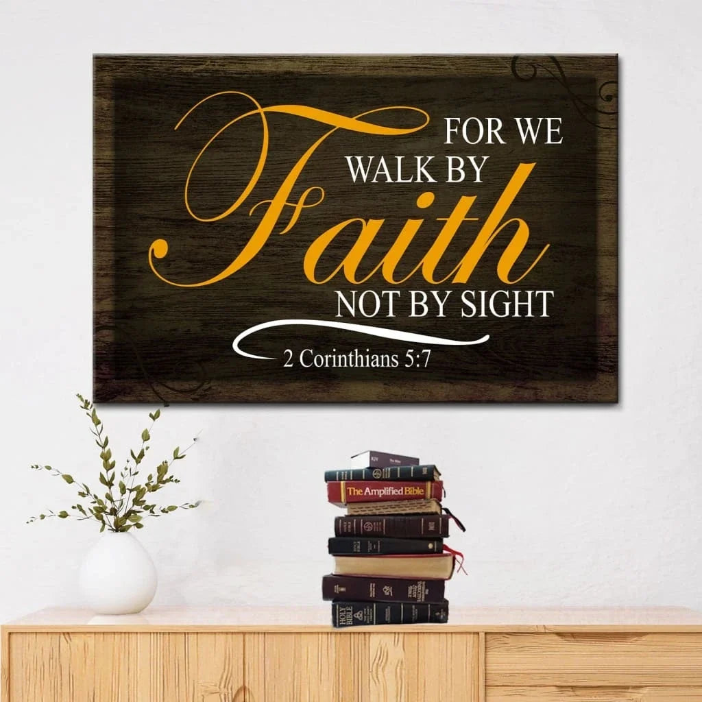 walk by faith not by sight bible verse wall art canvas (Landscape)