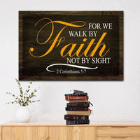 walk by faith not by sight bible verse wall art canvas (Landscape)