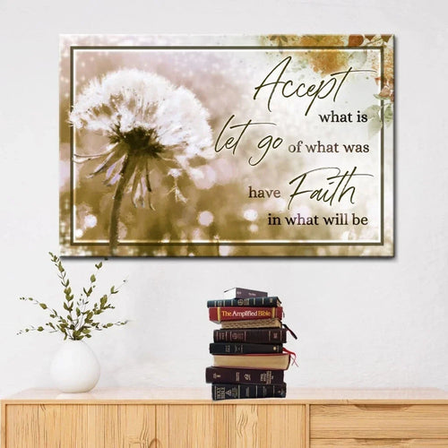 christian wall art accept what is let go of what was canvas (Landscape)