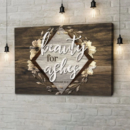 bible verse wall art isaiah 61 3 beauty for ashes wall art canvas print (Landscape)