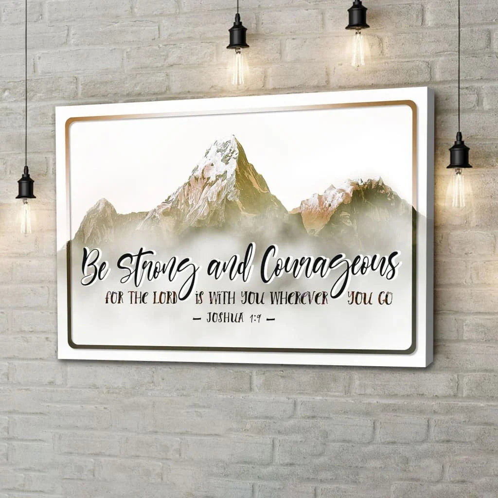 joshua 1 9 be strong and courageous wall art canvas christian wall decor (Landscape)
