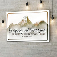 joshua 1 9 be strong and courageous wall art canvas christian wall decor (Landscape)