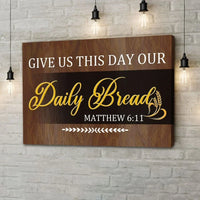 christian wall art give us this day our daily bread wall art canvas print (Landscape)