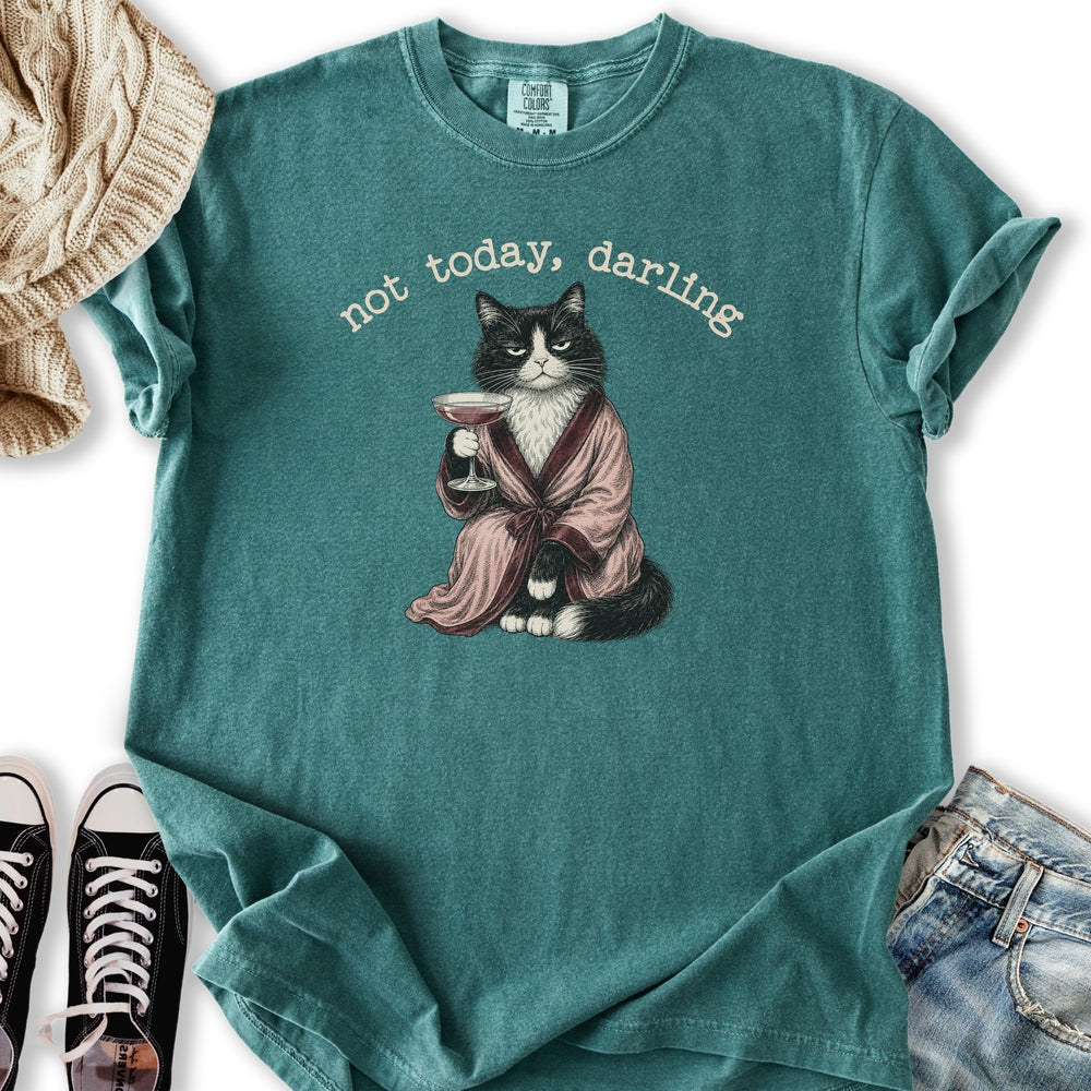 Not Today Darling Relaxed Tee