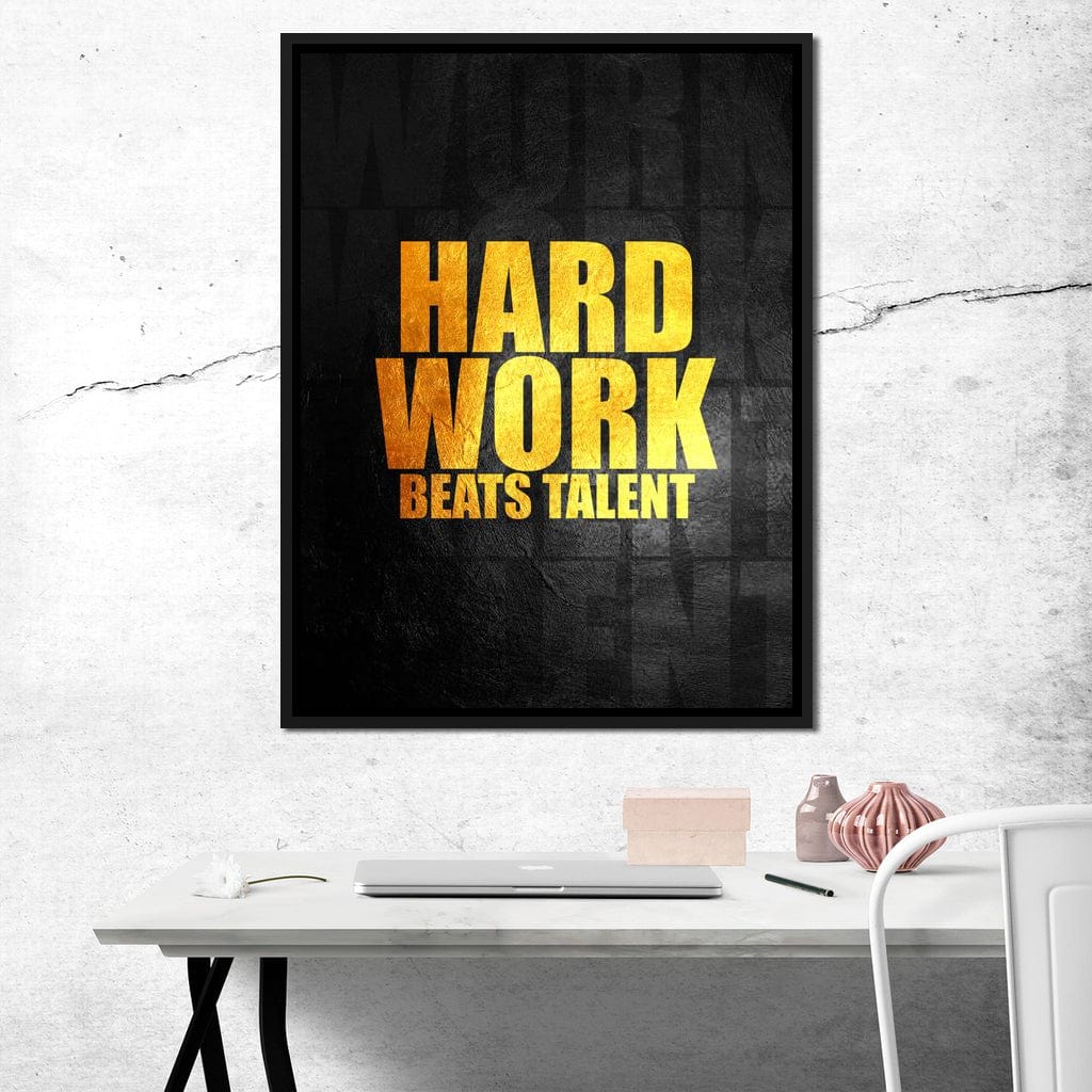 Hard Work Beats Talent Canvas Wall Art