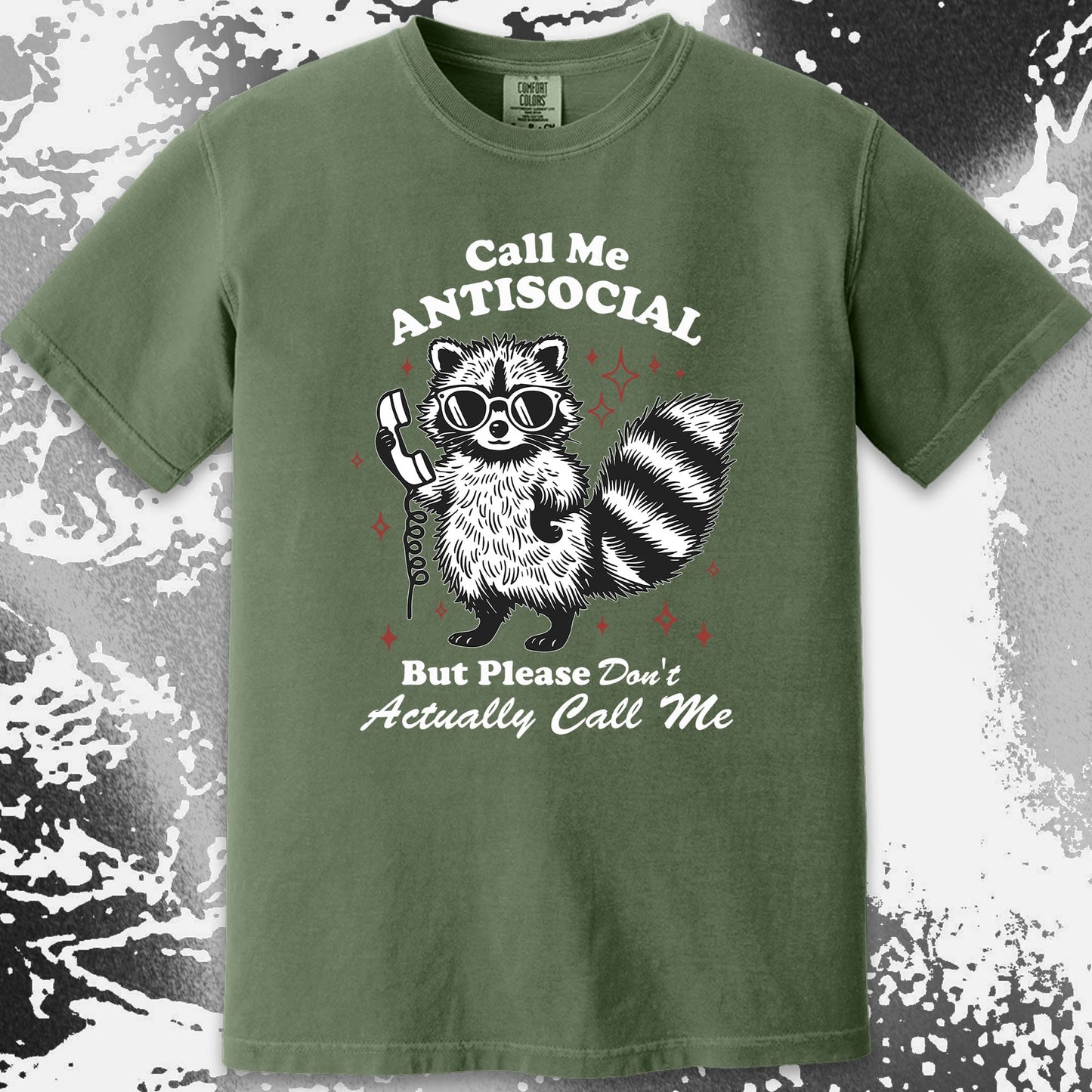 Call Me Antisocial Raccoon T-Shirt – Please Don't Actually Callv, funny meme tee gift (view 10)