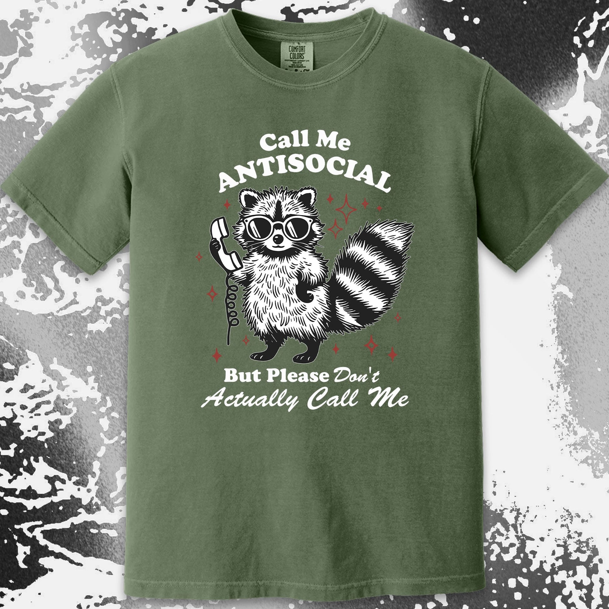 Call Me Antisocial Raccoon T-Shirt – Please Don't Actually Callv, funny meme tee gift (view 10)