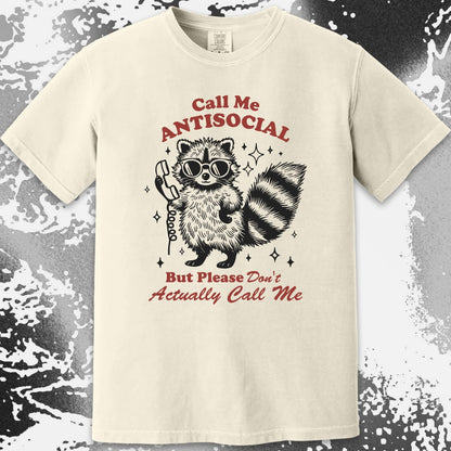 Call Me Antisocial Raccoon T-Shirt – Please Don't Actually Callv, funny meme tee gift (view 14)