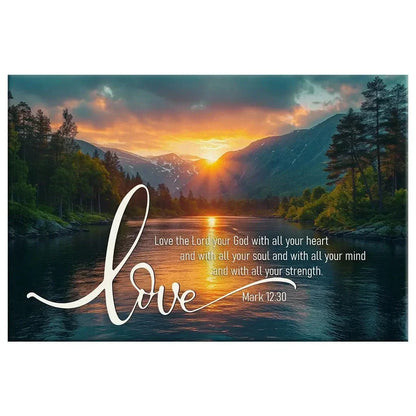 mark 12 30 love the lord your god with all your heart wall art canvas (Landscape) (view 5)