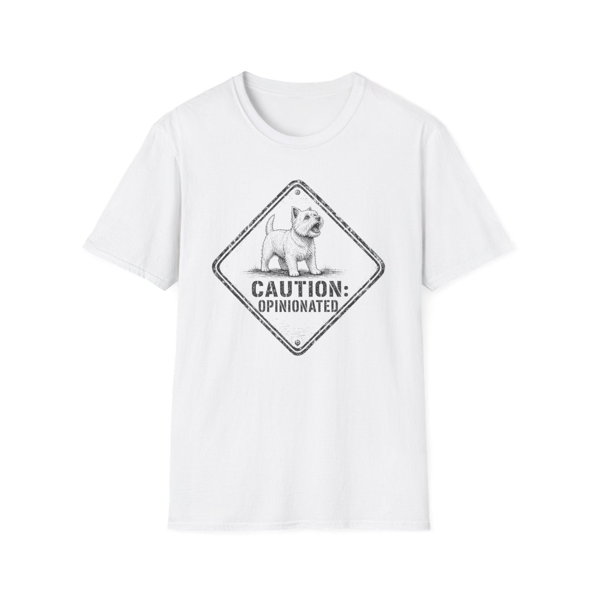 Caution Opinionated Westie Tee