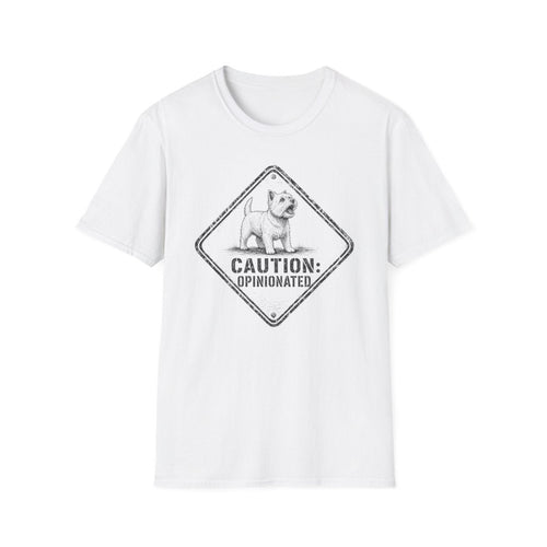 Caution Opinionated Westie Tee