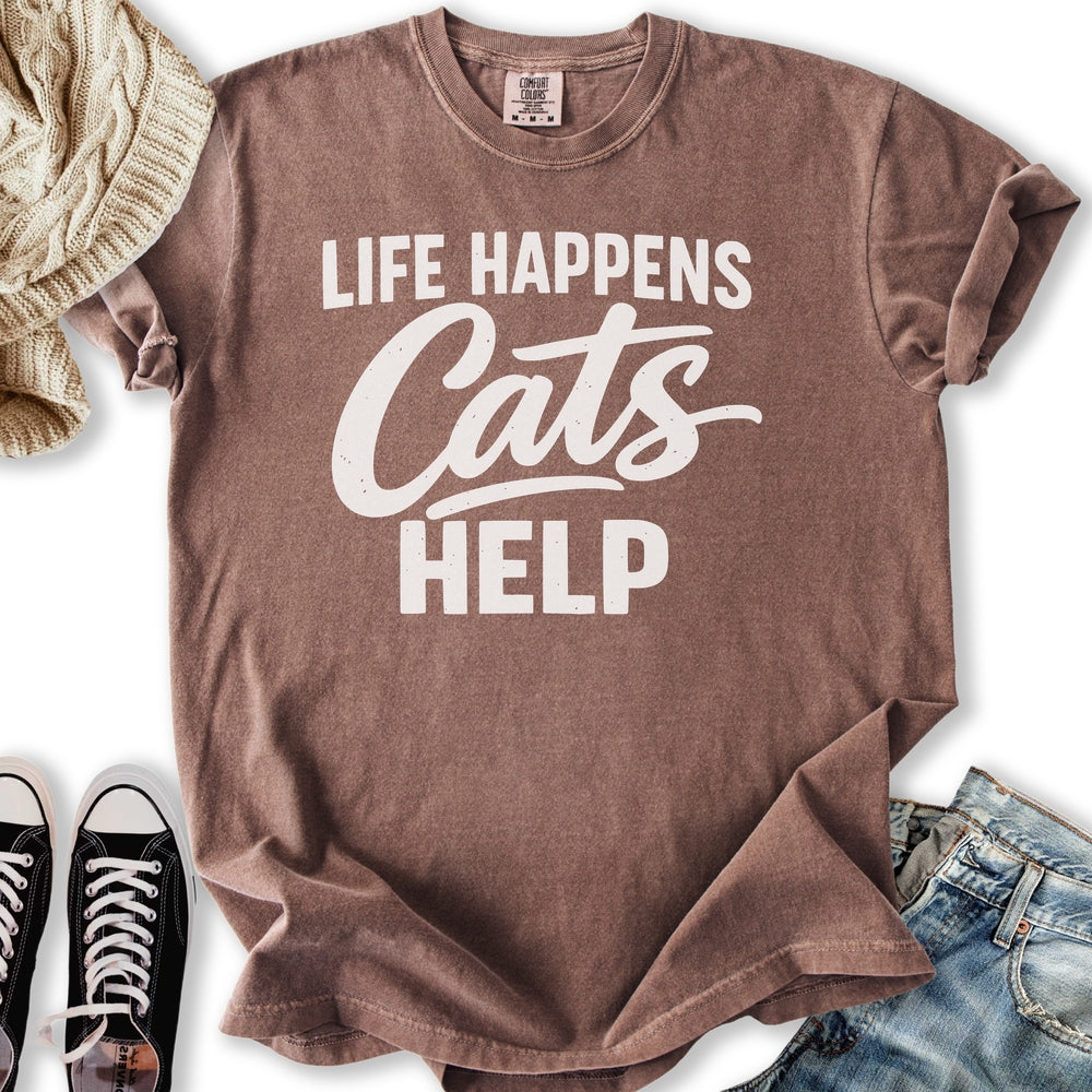 Life Happens Cats Help Relaxed Tee