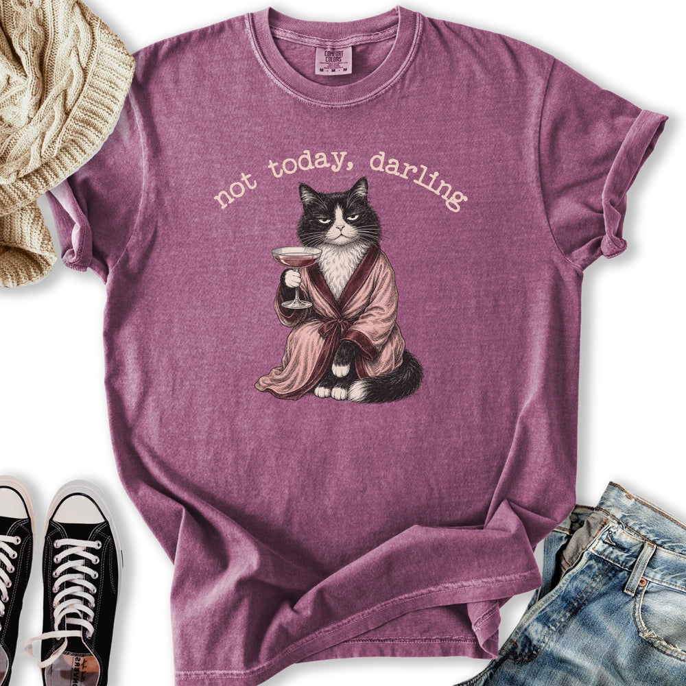 Not Today Darling Relaxed Tee