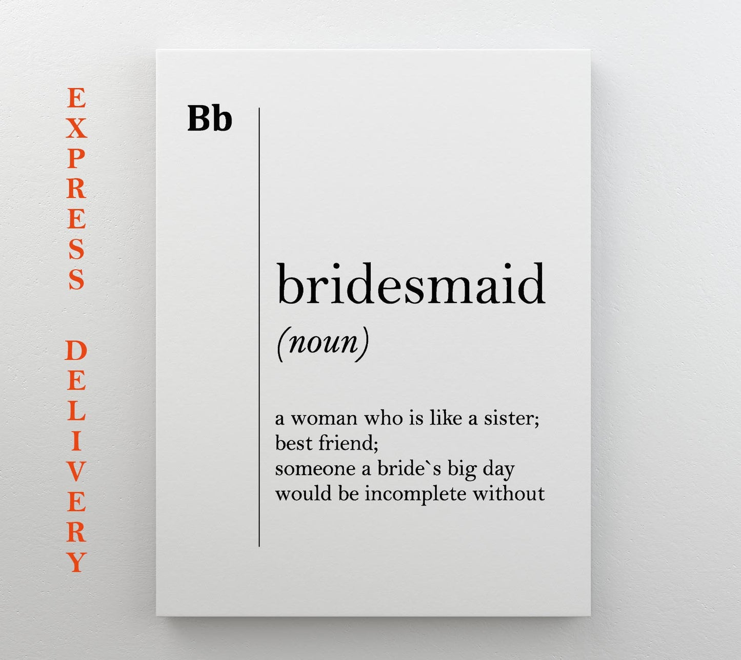 Bridesmaid Definition Canvas Print, Framed and Ready to Hang