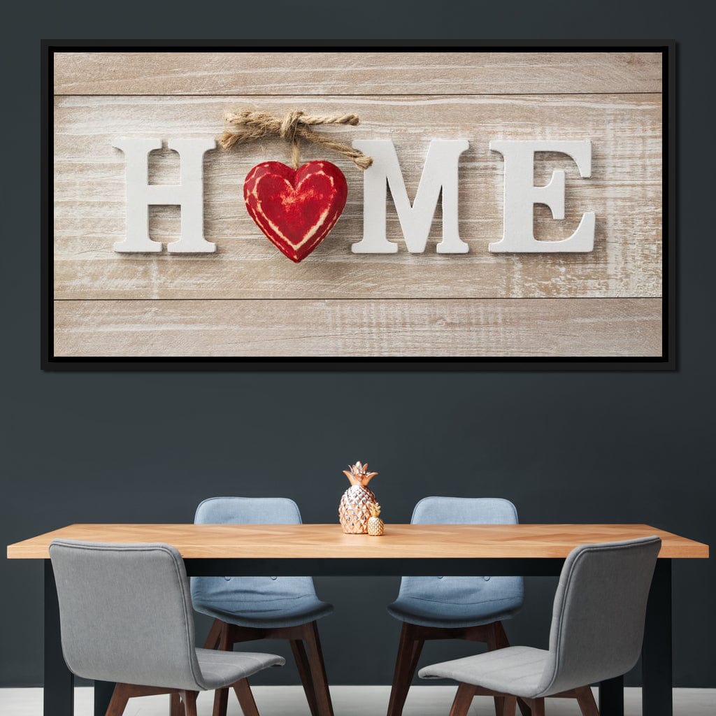 Home Is Where The Heart Is Canvas Wall Art