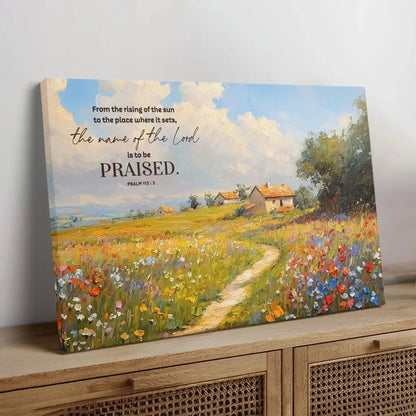 psalm 113 3 from the rising of the sun bible verse wall art canvas (Landscape) (view 4)