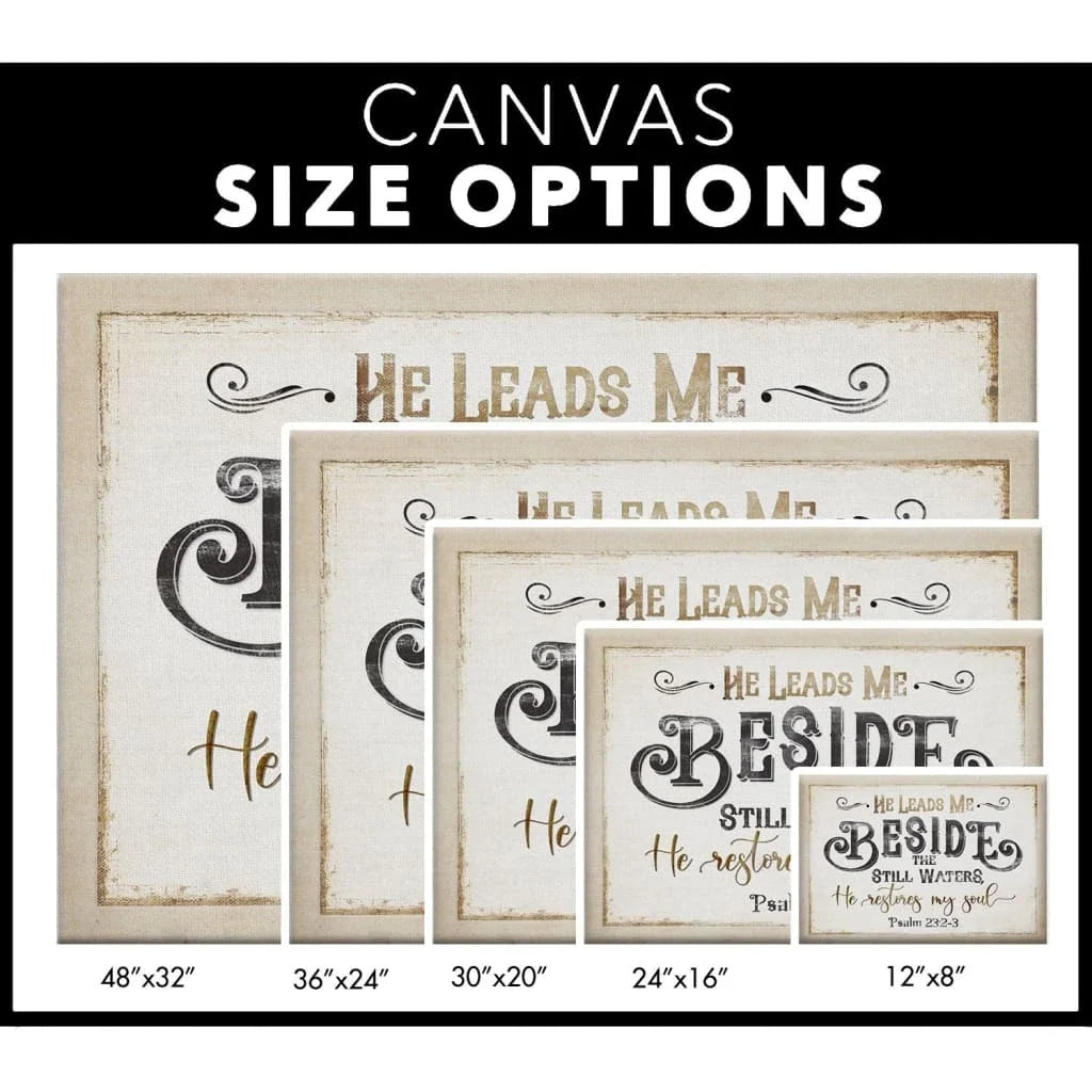 psalm 23 2 3 he leads me beside the still waters wall art canvas (Landscape) (view 2)
