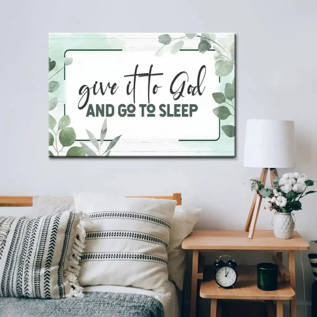 give it to god and go to sleep christian wall art canvas (Landscape) (view 3)