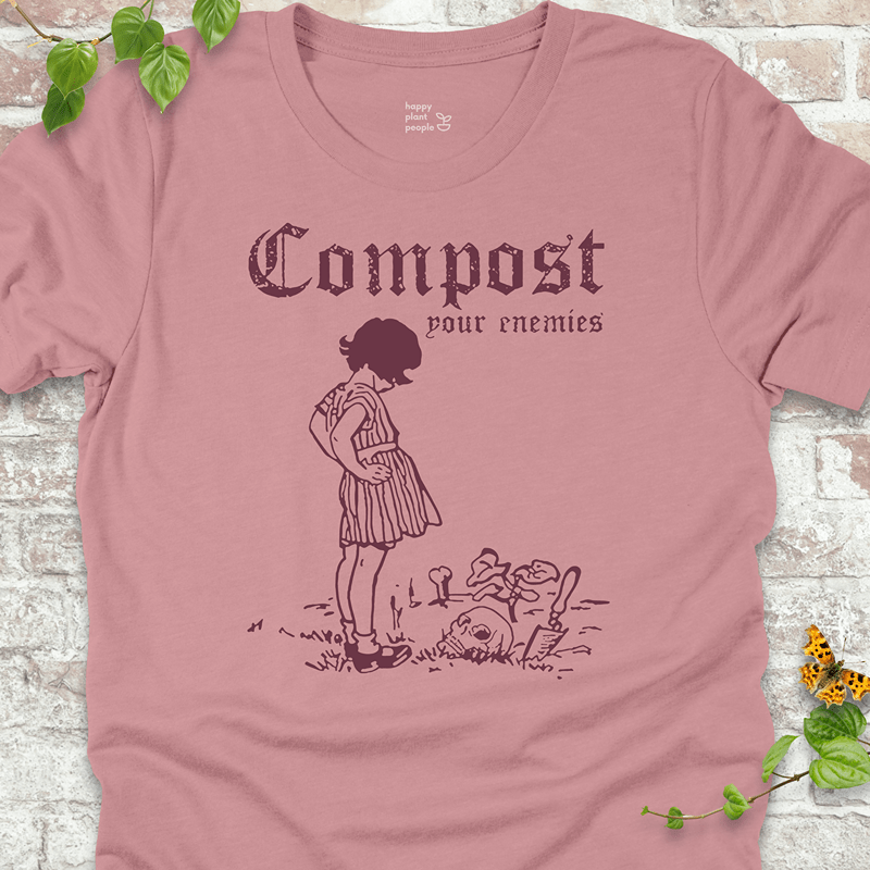 Compost Your Enemies T-Shirt