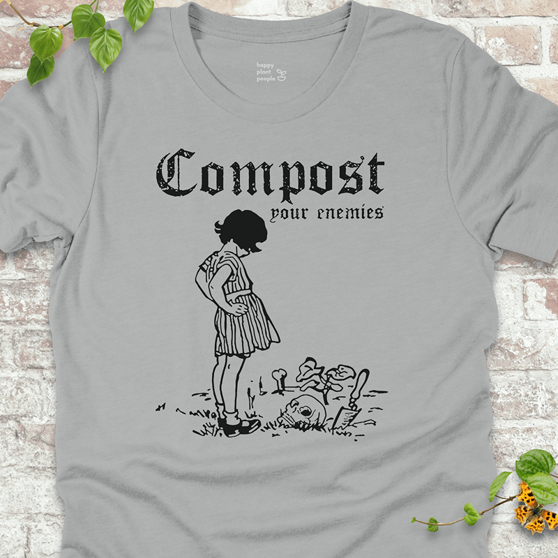 Compost Your Enemies T-Shirt