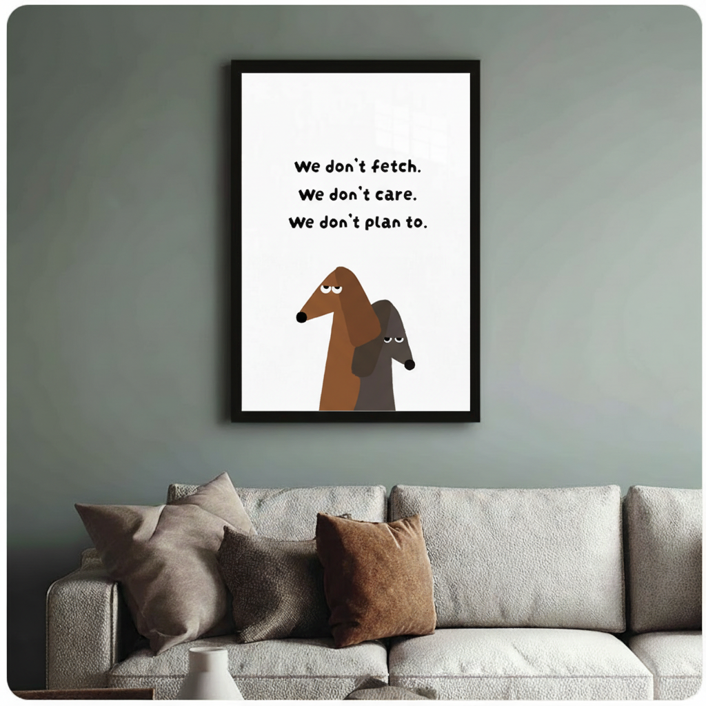 Funny Dachshund Quote Canvas Wall Art