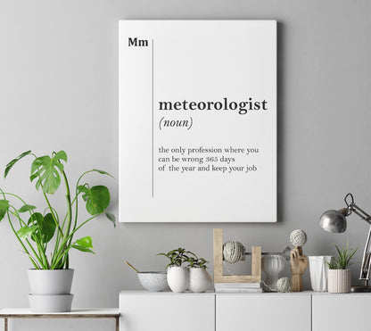 Meteorologist Canvas Print – Framed Gallery Wrapped Art | Ready to Hang Wall Decor
