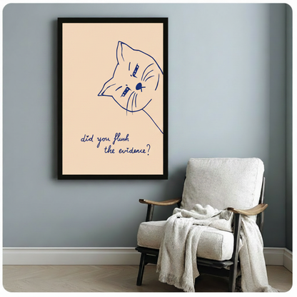 Did You Flush Evidence Funny Cat Canvas Wall Art