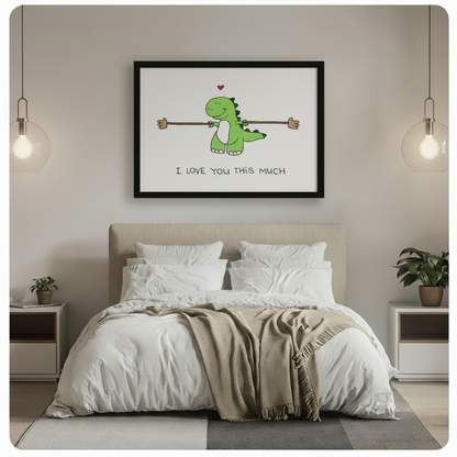 Cute Dinosaur Love Quote Funny Canvas Art Wall Art