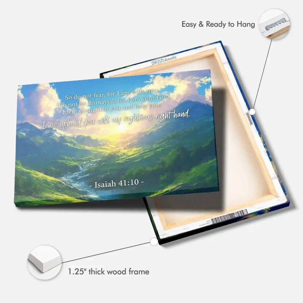 isaiah 41 10 do not fear for i am with you mountain landscape wall art canvas (Landscape)