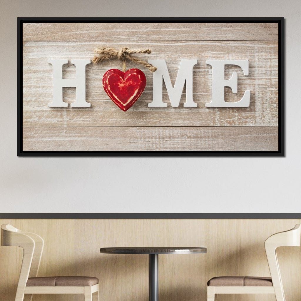 Home Is Where The Heart Is Canvas Wall Art