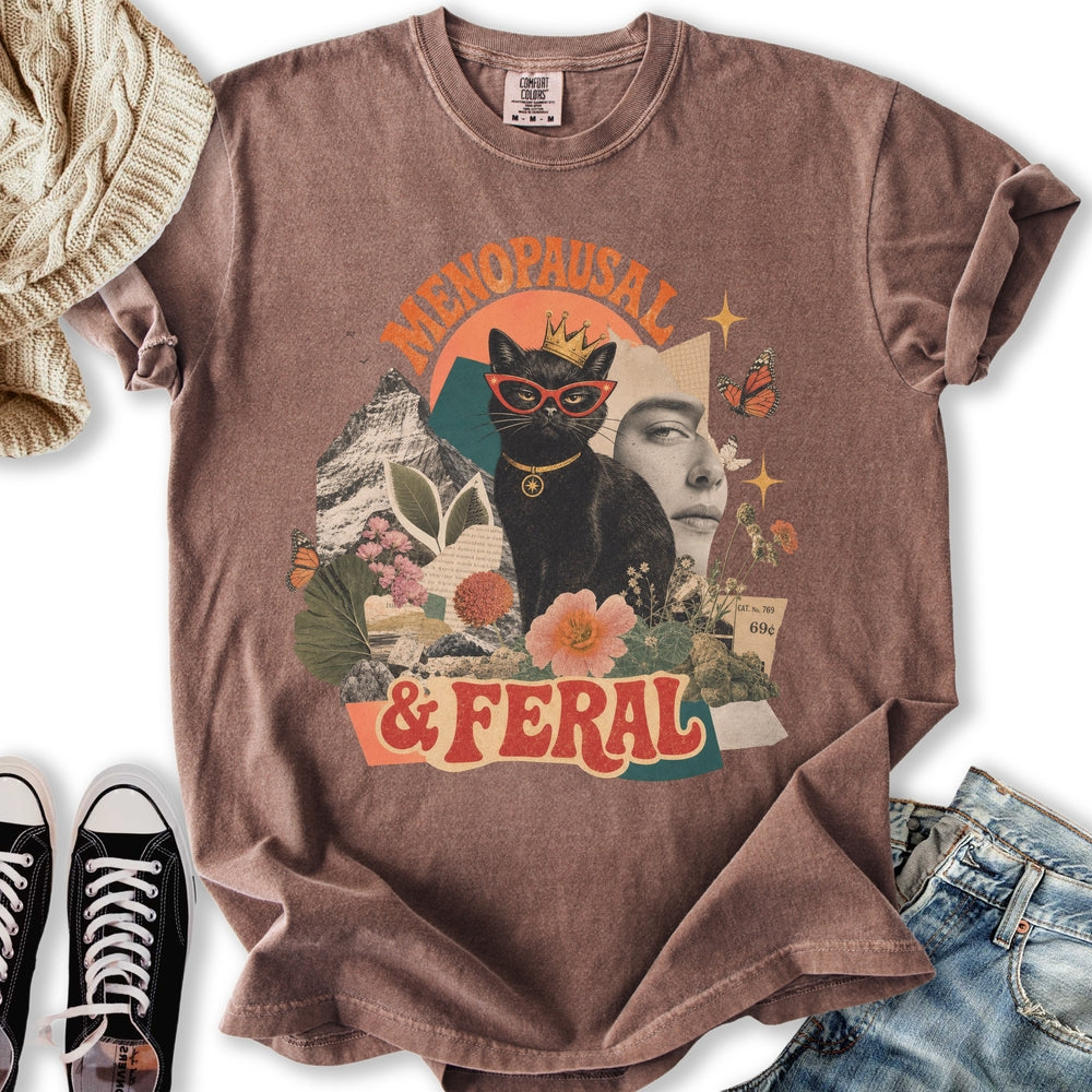 Menopausal and Feral Relaxed Tee