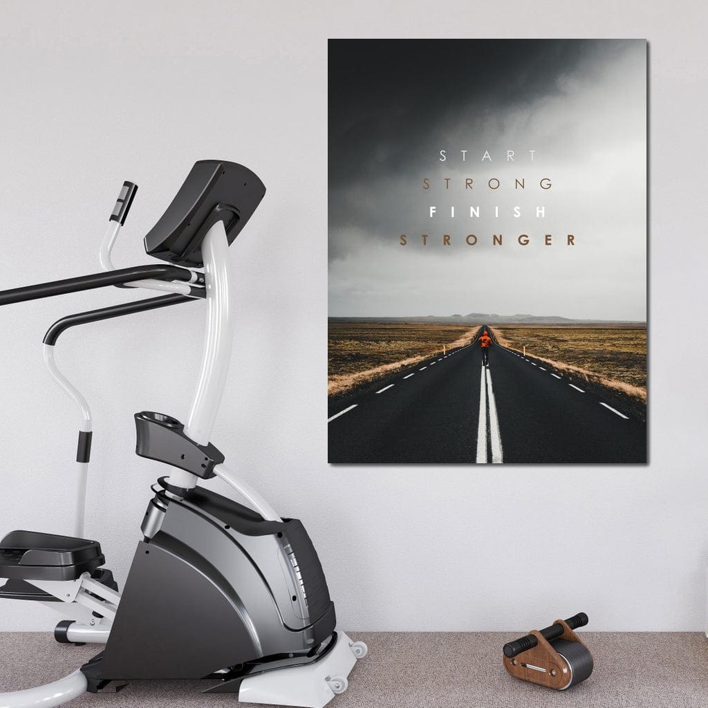 Start Strong Finish Stronger Canvas Wall Art