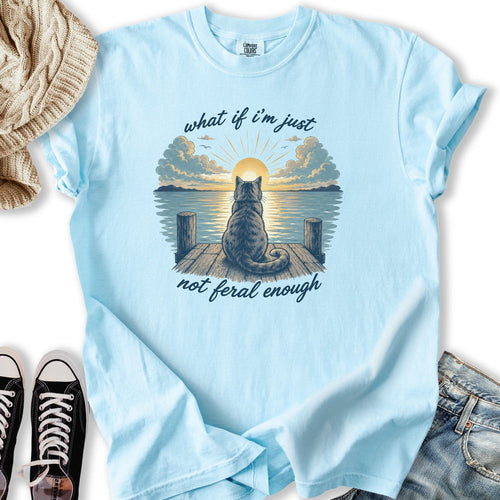 Not Feral Enough Cat Relaxed Tee
