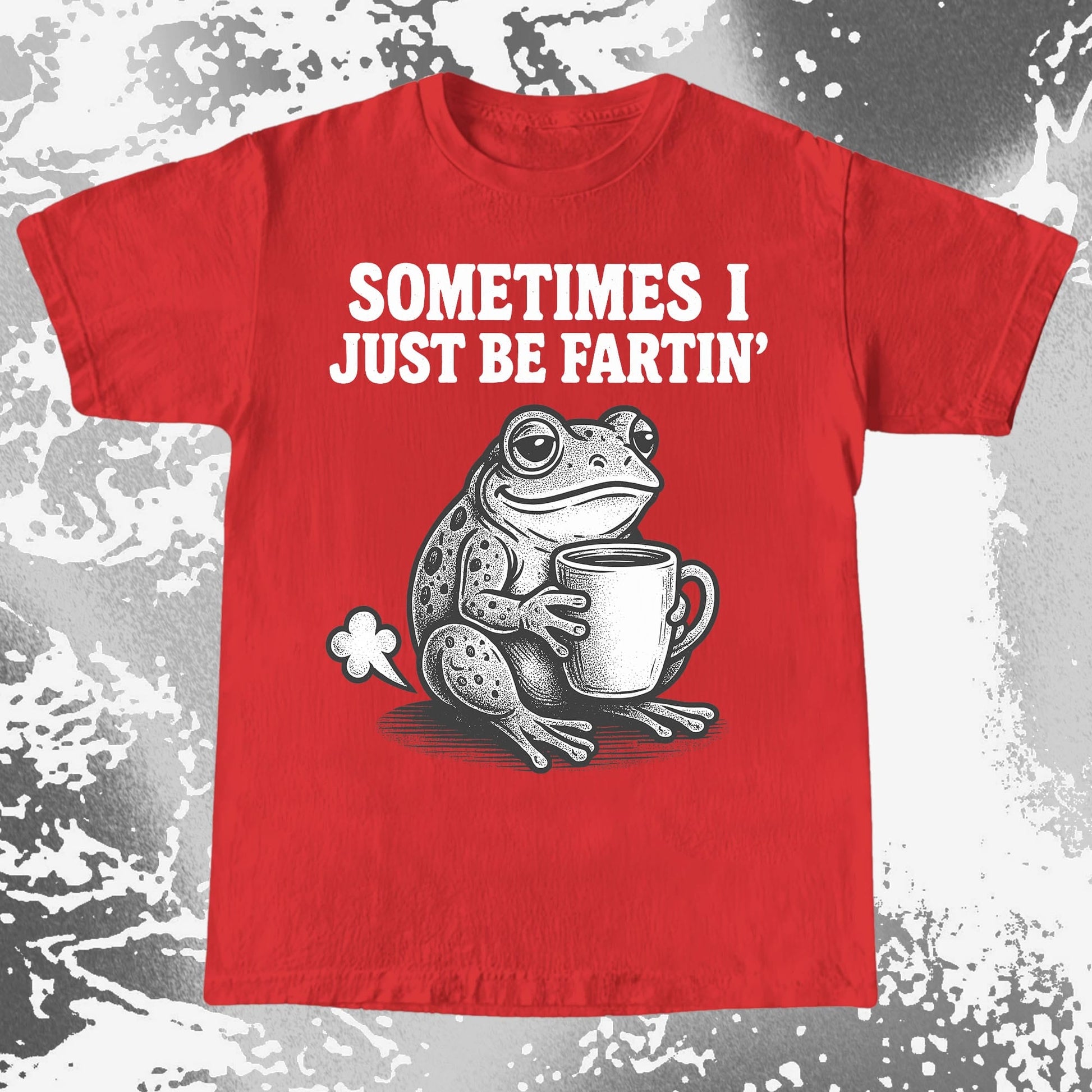 Sometimes I Just Be Fartin Frog Shirt (view 9)