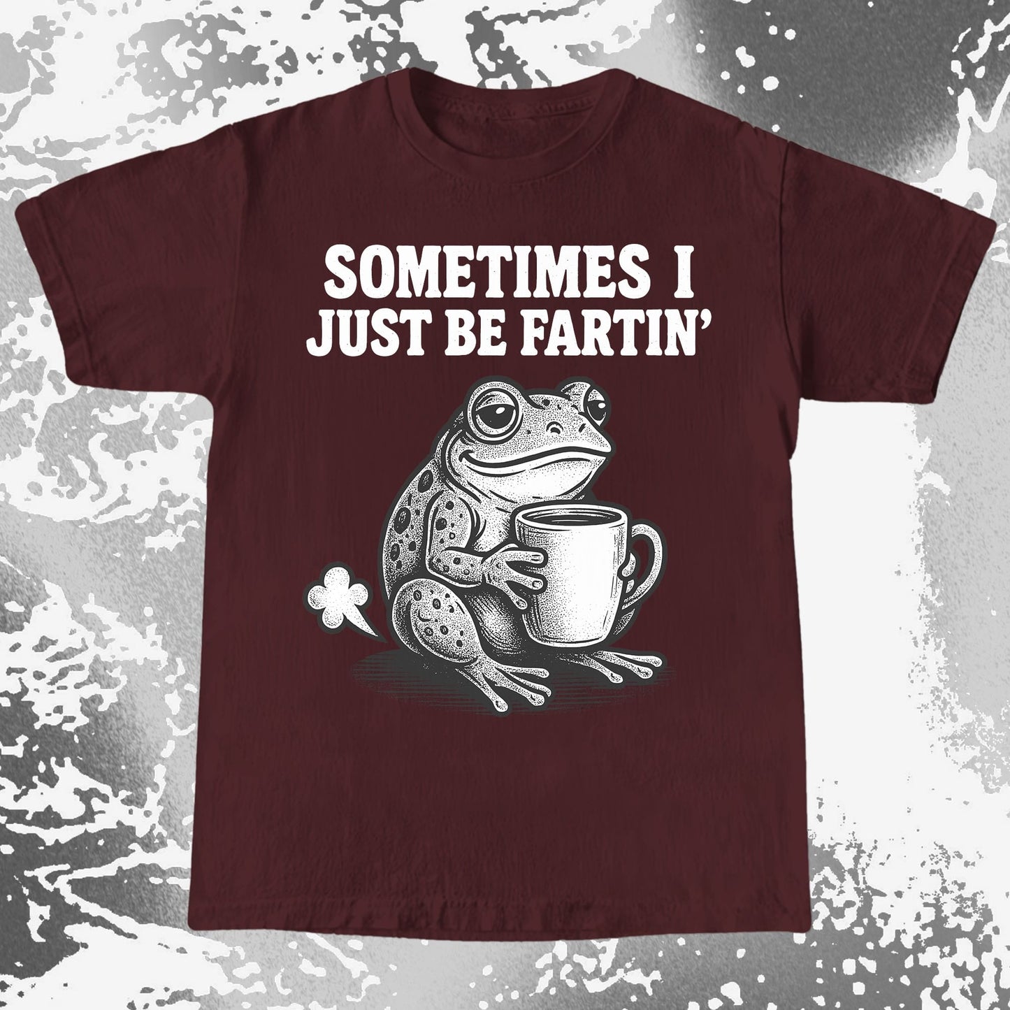 Sometimes I Just Be Fartin Frog Shirt (view 10)