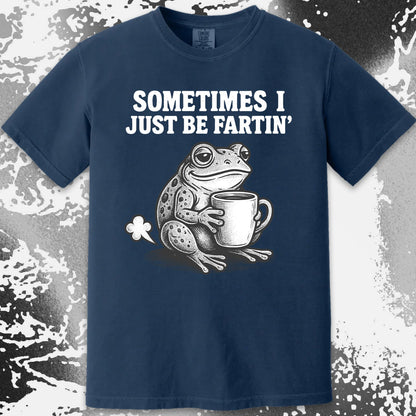 Sometimes I Just Be Fartin Frog Shirt (view 14)