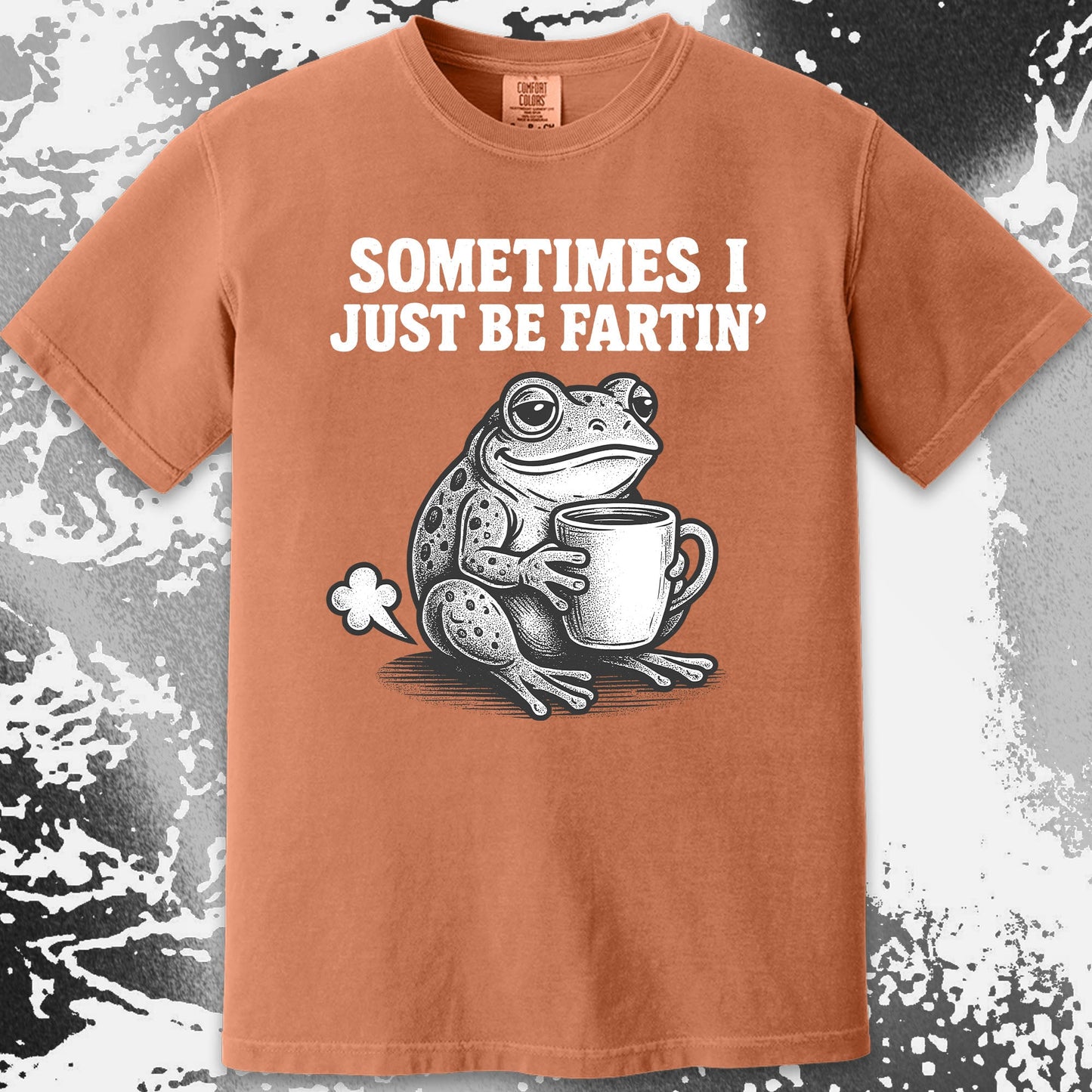 Sometimes I Just Be Fartin Frog Shirt (view 15)