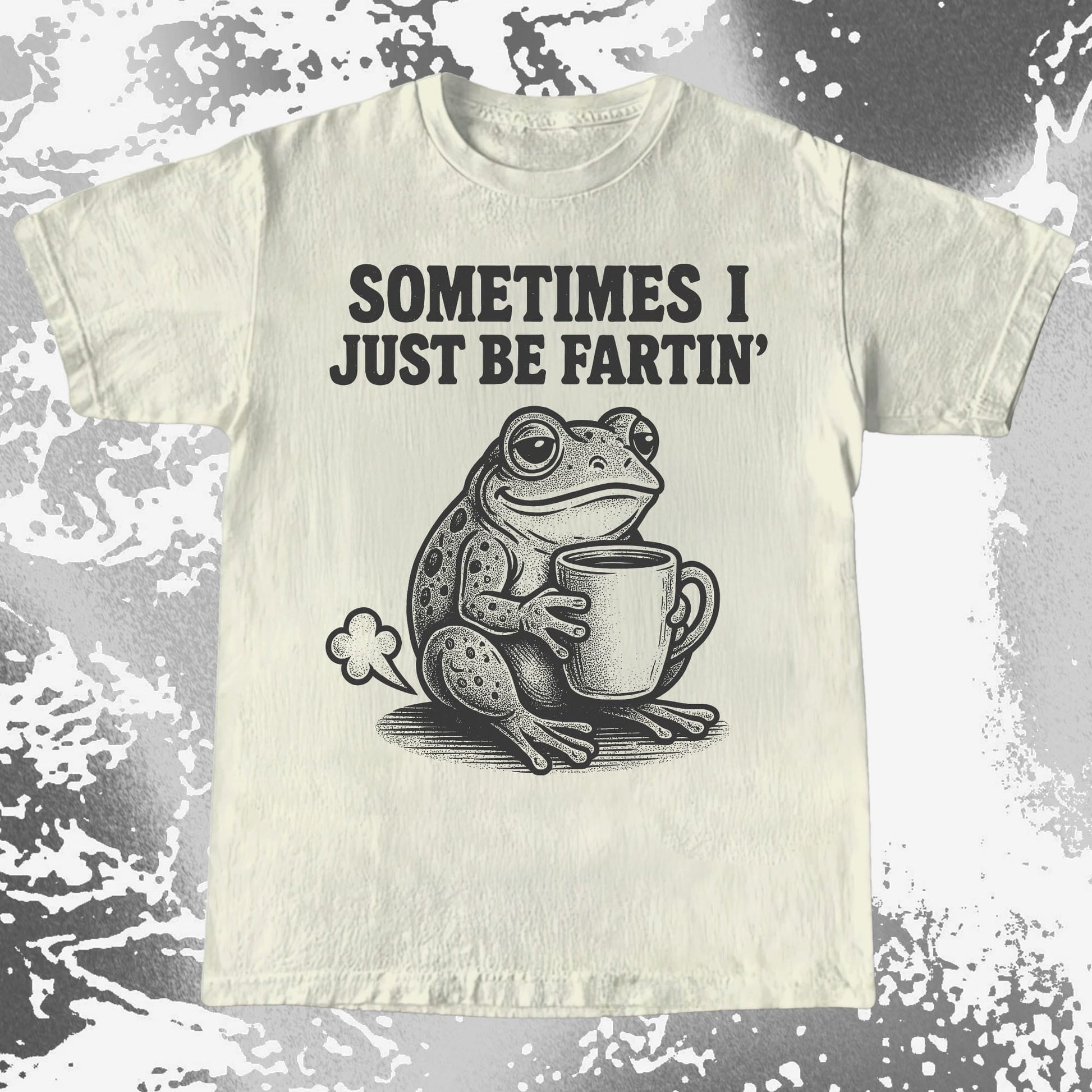 Sometimes I Just Be Fartin Frog Shirt (view 6)