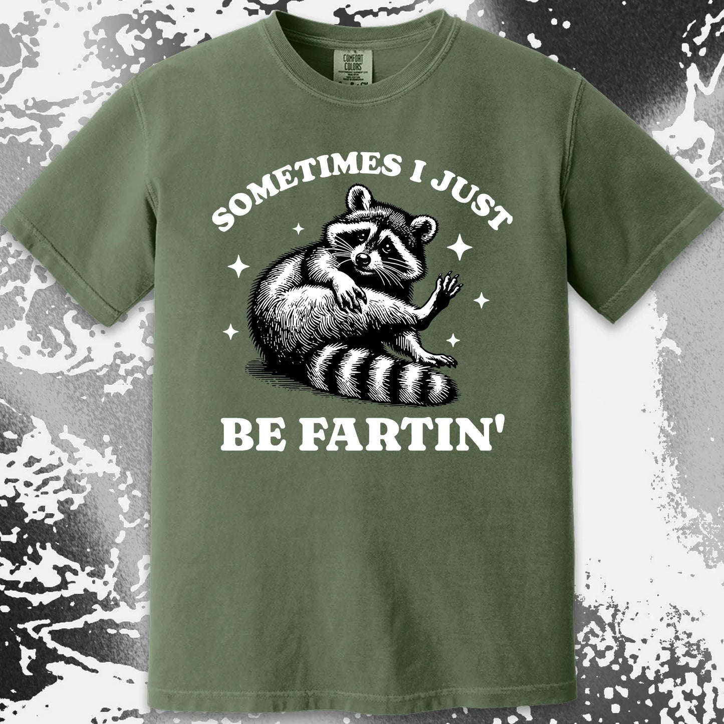 Sometimes I Just Be Fartin' Raccoon Shirt, funny meme tee gift (view 13)