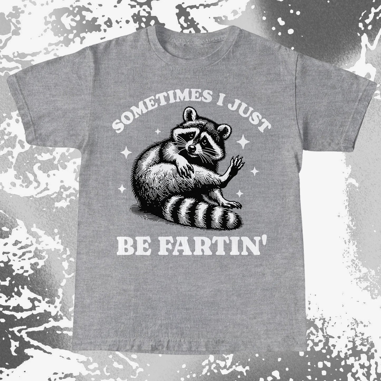 Sometimes I Just Be Fartin' Raccoon Shirt, funny meme tee gift (view 11)