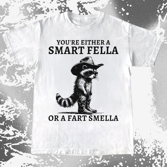 Smart Fella Fart Smella Raccoon Cowboy, funny meme tee gift