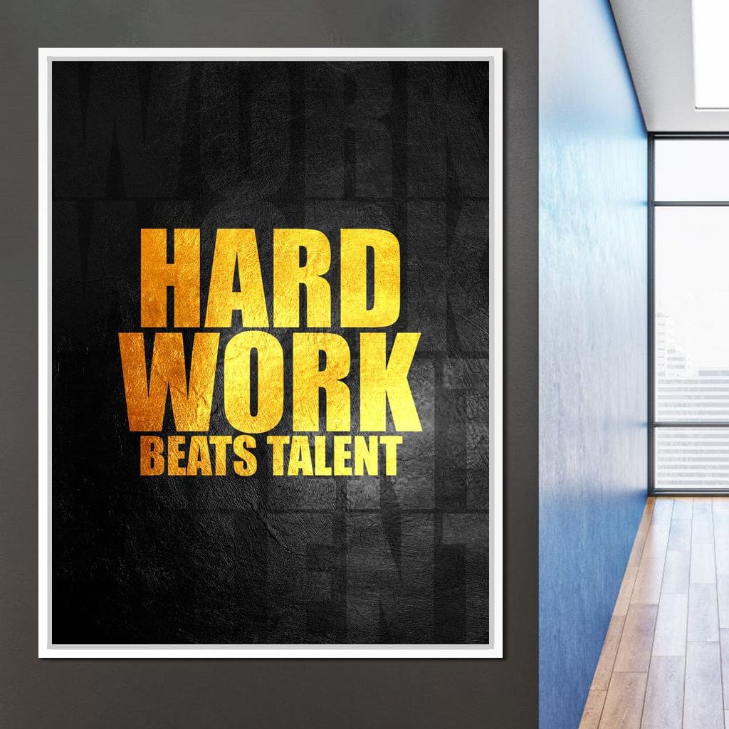 Hard Work Beats Talent Canvas Wall Art