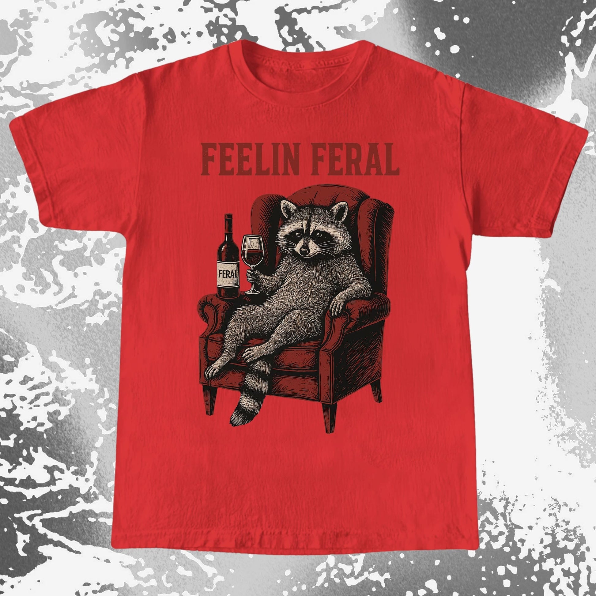Feelin Feral Raccoon Wine Chair Shirt, funny meme tee gift (view 7)