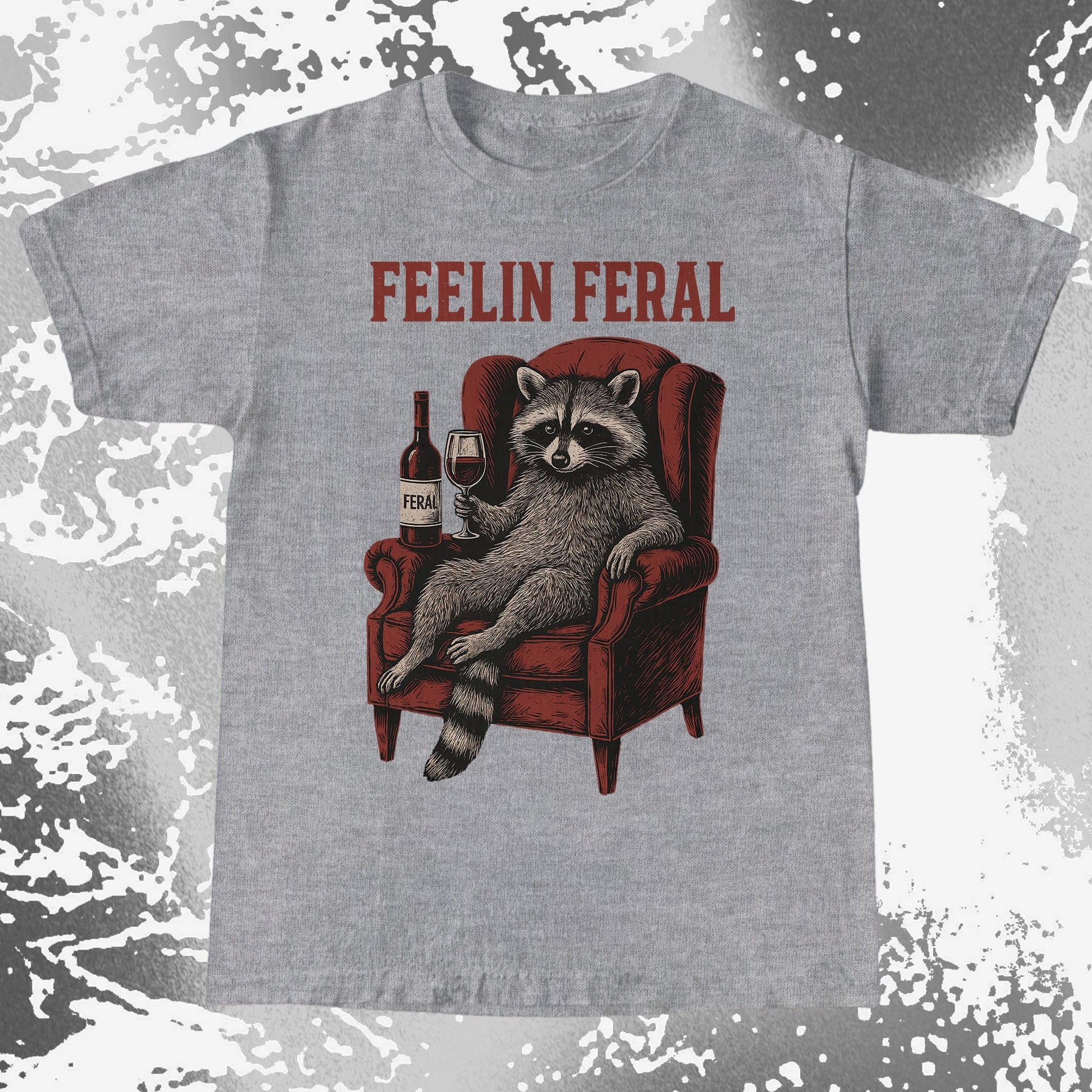 Feelin Feral Raccoon Wine Chair Shirt, funny meme tee gift (view 4)