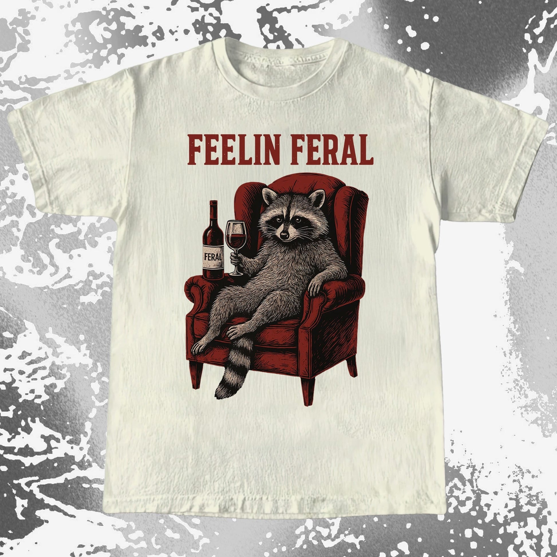 Feelin Feral Raccoon Wine Chair Shirt, funny meme tee gift (view 3)