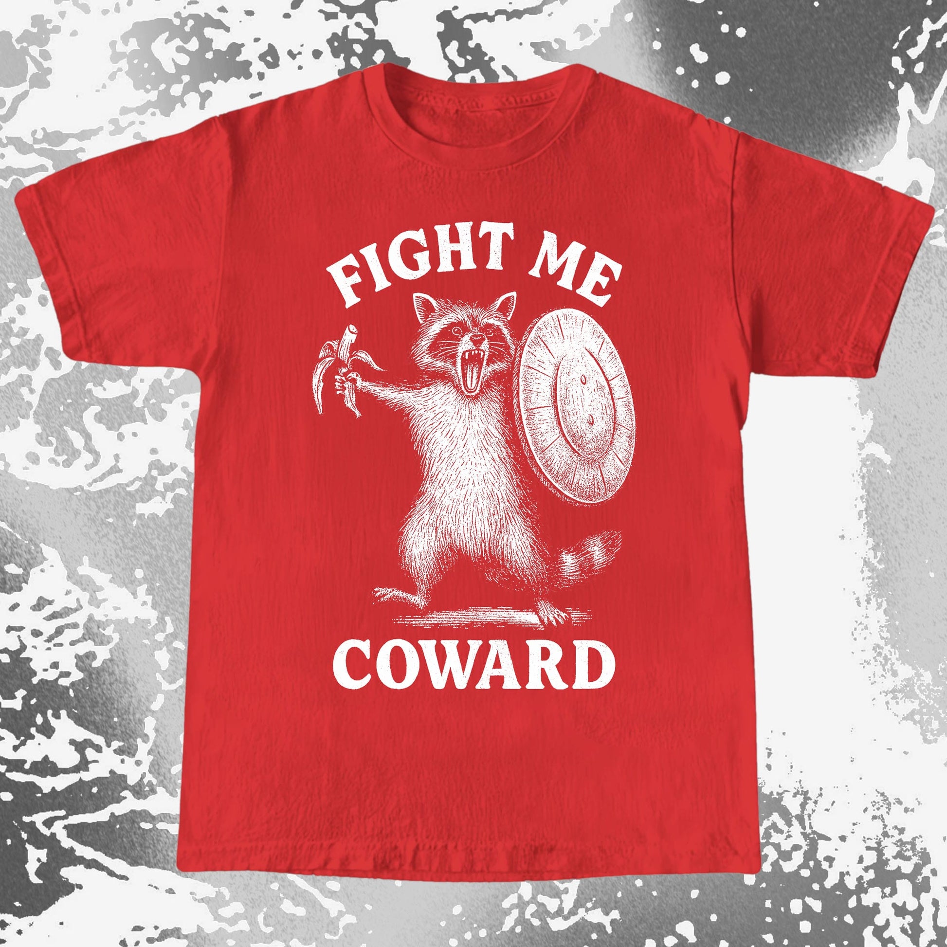 Fight Me Coward Raccoon Funny, funny meme tee gift (view 6)