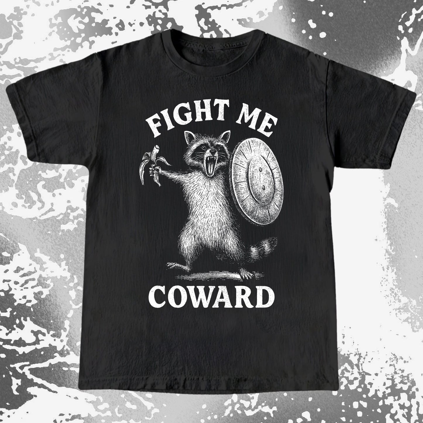 Fight Me Coward Raccoon Funny, funny meme tee gift (view 3)